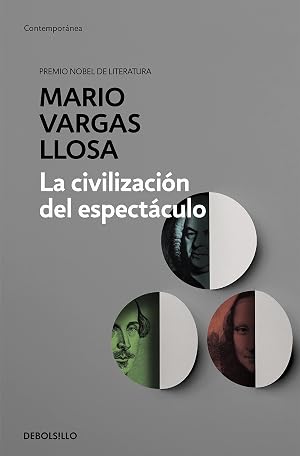 La civilizaci&oacute;n del espect&aacute;culo (Contempor&aacute;nea)