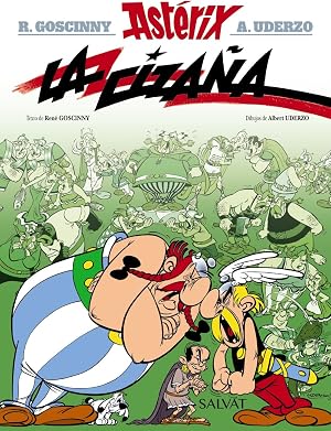 La ciza&ntilde;a: La cizana (Ast&eacute;rix)