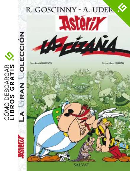 La ciza&ntilde;a. La Gran Colecci&oacute;n (Ast&eacute;rix)