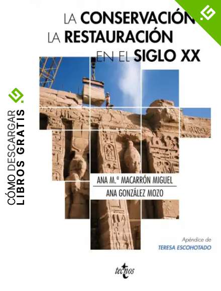 La conservaci&oacute;n y la restauraci&oacute;n en el siglo XX (Filosof&iacute;a - Neometr&oacute;polis)