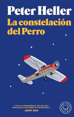 La constelaci&oacute;n del Perro (BOLSILLO BLACKIE)