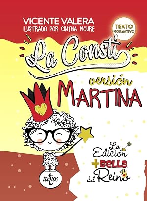 La Consti. Versi&oacute;n Martina: La Constituci&oacute;n Espa&ntilde;ola, 1978. Texto legal (Derecho - Pr&aacute;ctica Jur&iacute;dica)