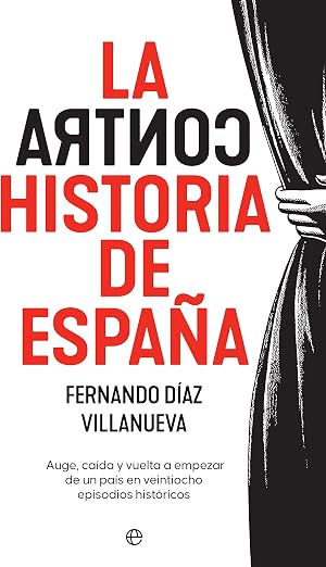 La ContraHistoria de Espa&ntilde;a