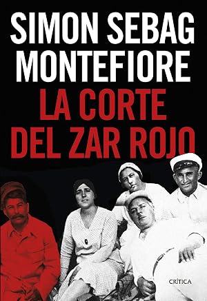 La corte del zar rojo (Memoria Cr&iacute;tica)