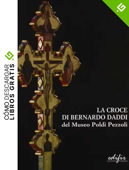 La croce di Bernardo Daddi del Museo Poldi Pezzoli. Ricerche e conservazione (Problemi di conservazione e restauro)