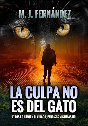 La culpa no es del gato: Inspector Salazar 10 (Serie del inspector Salazar)