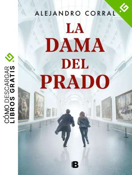 La dama del Prado (Grandes novelas)