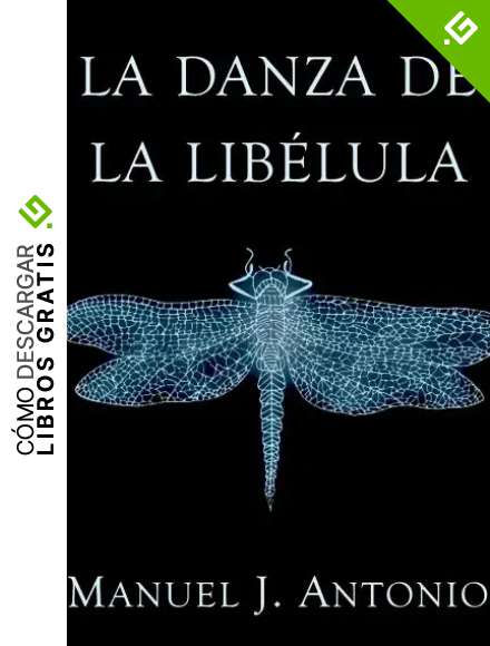 La Danza de la Lib&eacute;lula