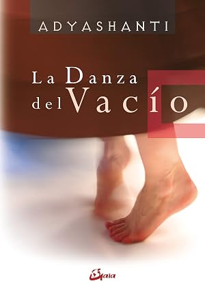 La danza del vac&iacute;o (Espiritualidad)