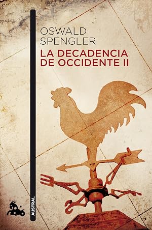La decadencia de Occidente II (Contempor&aacute;nea)