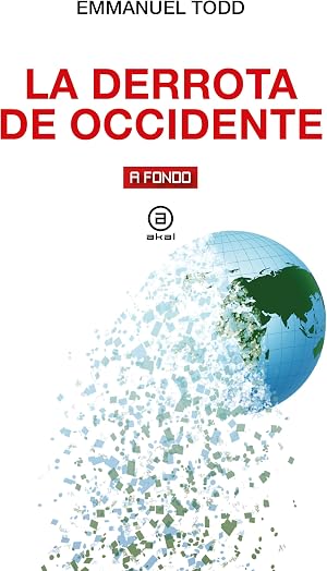 La derrota de Occidente: 54 (A fondo)