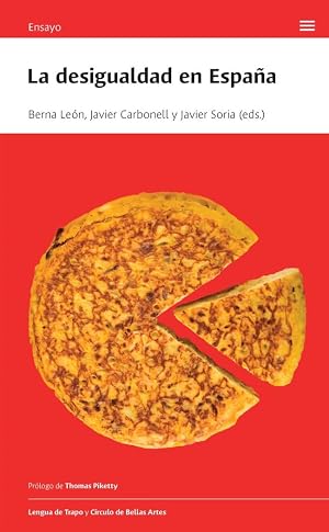 La desigualdad en Espa&ntilde;a (Ensayo)