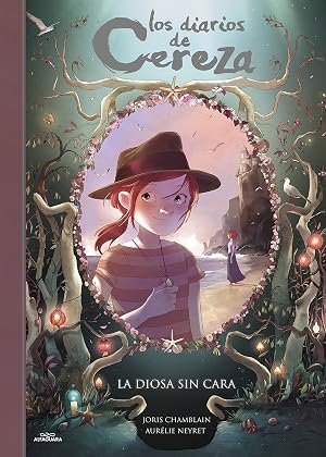 La diosa sin cara (Serie Los diarios de Cereza 4)