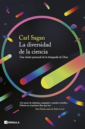 La diversidad de la ciencia: Una visi&oacute;n personal de la b&uacute;squeda de Dios (IMPRESCINDIBLES)