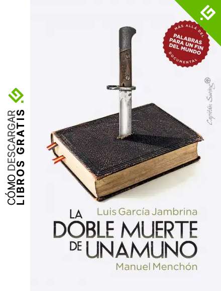 La doble muerte de Unamuno (ENSAYO)