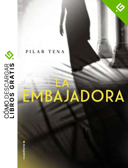 La embajadora (Best seller / Ficci&oacute;n)