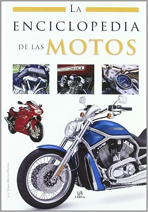 La Enciclopedia de las Motos (Enciclopedias Libsa)