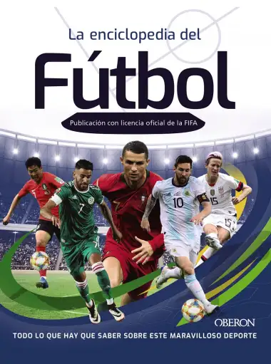 La enciclopedia del F&uacute;tbol: Publicaci&oacute;n con licencia oficial de la FIFA