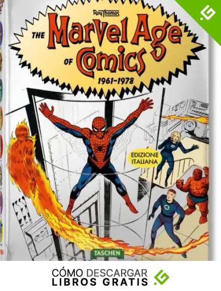 La Era Marvel de los c&oacute;mics 1961&ndash;1978