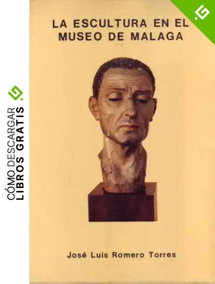 La escultura en el Museo de Malaga (siglos XIII-XX)