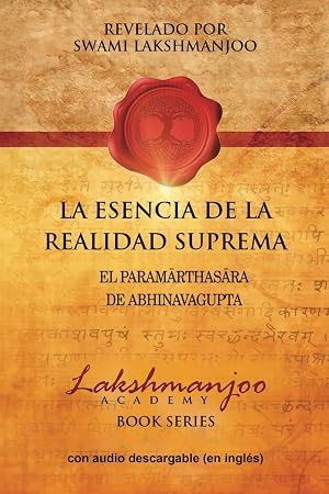 La Esencia De La Realidad Suprema