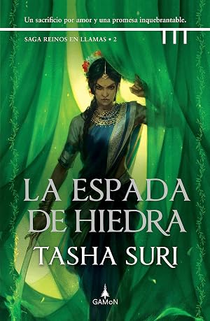 La espada de hiedra (Reinos en llamas n&ordm; 2)