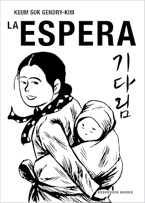 La espera (Reservoir Gr&aacute;fica)