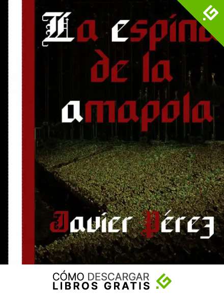 La Espina de la Amapola (SERIE REP&Uacute;BLICA DE WEIMAR 3)