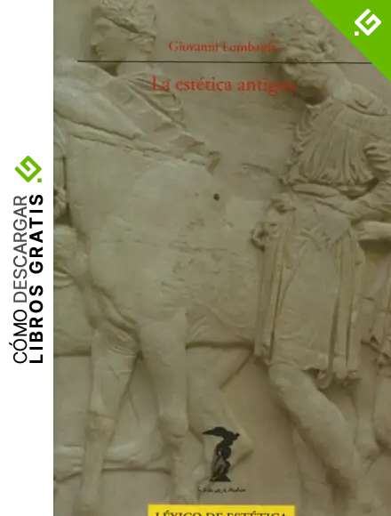 La est&eacute;tica antigua (La balsa de la Medusa)