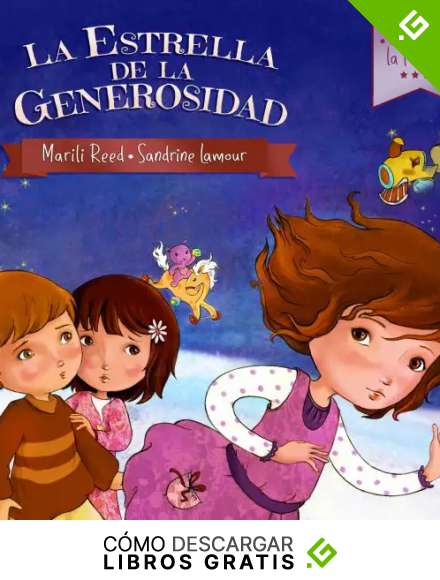 La Estrella de la Generosidad (Las Estrellas de la Navidad n&ordm; 1)