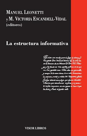 La Estructura Informativa: 18 (Gram&aacute;tica del Espa&ntilde;ol)