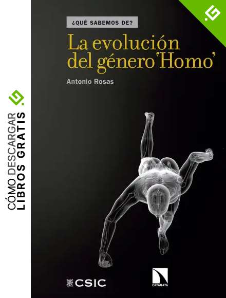 La Evoluci&oacute;n Del Genero Homo (QUE SABEMOS DE?)