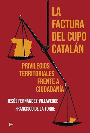 La factura del cupo catal&aacute;n: Privilegios territoriales frente a ciudadan&iacute;a (ACTUALIDAD)
