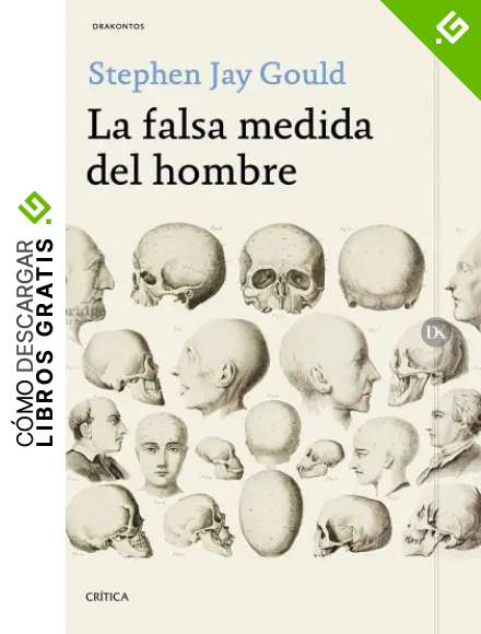 La falsa medida del hombre (Drakontos)