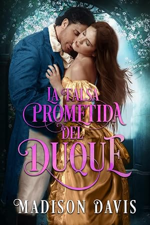 La falsa prometida del duque
