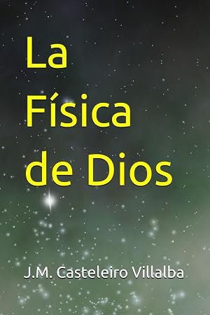 La F&iacute;sica de Dios