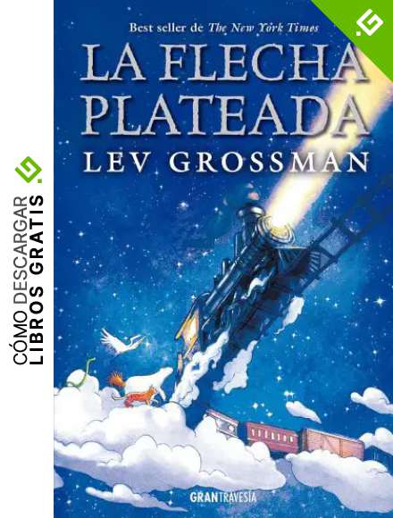 La flecha plateada (Ficci&oacute;n juvenil)