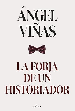 La forja de un historiador (Contrastes)