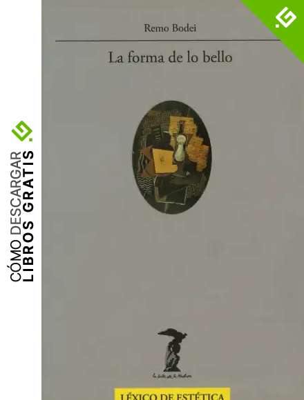 La forma de lo bello (La balsa de la Medusa)