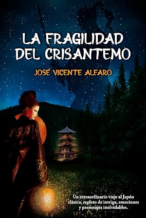 La fragilidad del crisantemo: Un thriller hist&oacute;rico situado en el Jap&oacute;n antiguo