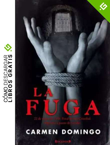 La fuga (La Trama)