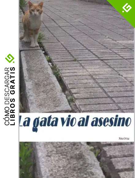 La gata vio al asesino
