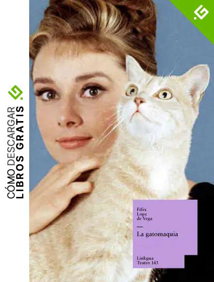 La gatomaquia (Poes&iacute;a n&ordm; 143)