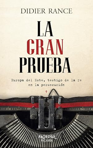 La gran prueba (Arcaduz n&ordm; 125)