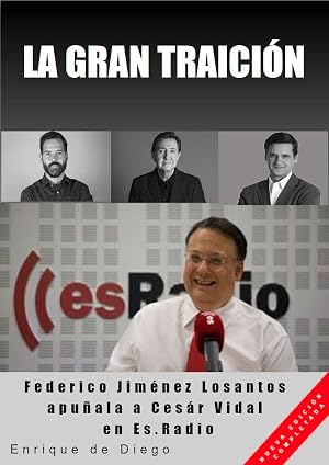 LA GRAN TRAICI&Oacute;N: Federico Jim&eacute;nez Losantos apu&ntilde;ala a C&eacute;sar Vidal en Es.Radio