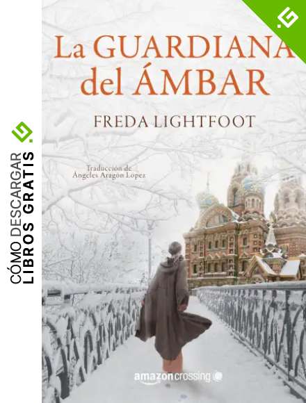 La guardiana del &aacute;mbar