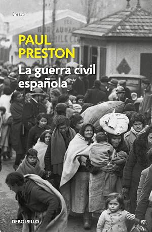 La Guerra Civil Espa&ntilde;ola (edici&oacute;n actualizada) (Ensayo | Historia)