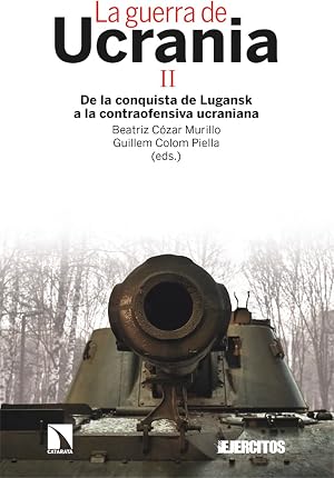 La guerra de Ucrania II: De la conquista de Lugansk a la contraofensiva ucraniana: 387 (INVESTIGACION Y DEBATE)