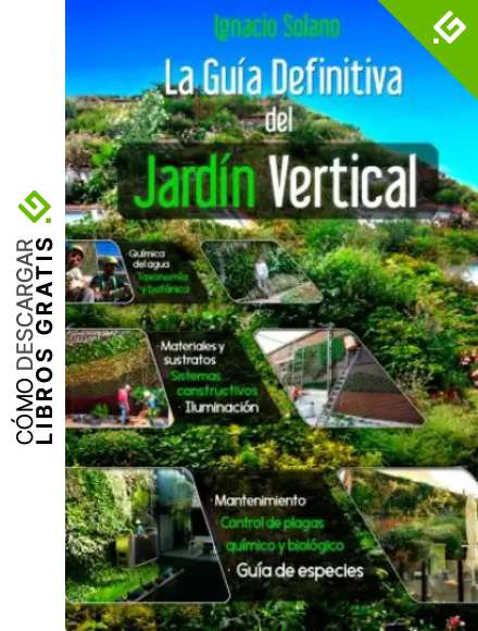 La Guia Definitiva del Jardin Vertical