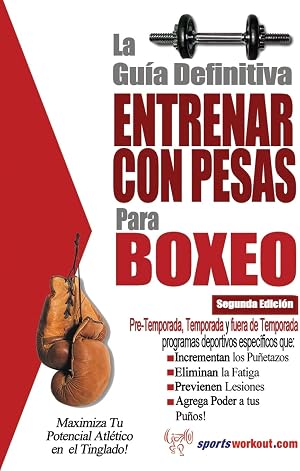La guia definitiva - Entrenar con pesas para boxeo